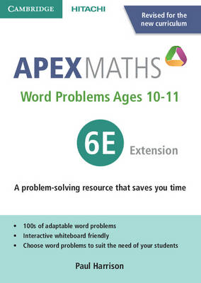 Apex Word Problems Ages 10-11 6 Extension UK edition