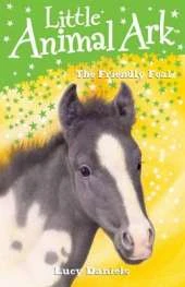 Little Animal Ark: 12: The Friendly Foal