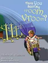 Have You Seen My Vroom, Vroom?