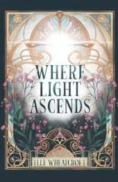 Where Light Ascends