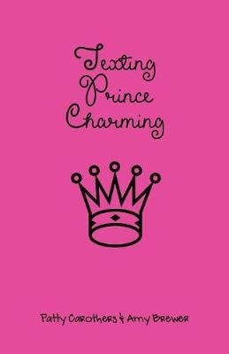 Texting Prince Charming