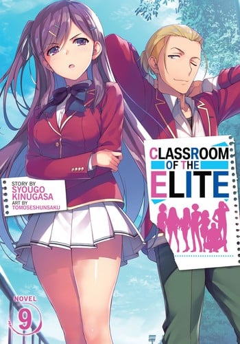 Classroom of the Elite (Light Novel) Vol.9