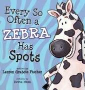 Every So Often A Zebra Has Spots