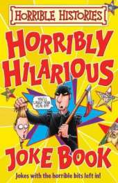 Horribly Hilarious Joke Book