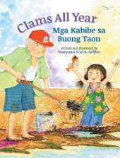 Clams All Year / Mga Kabibe sa Buong Taon: Babl Children's Books in Tagalog and English