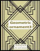 Geometric ornament 3: Relieving loads and Anti-stress across artwork and optimizing therapy for adult/teens who they desire coloring book with Geometric inscription pictures-the great character generates the optimum decoration
