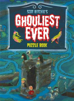 Ghouliest Ever Puzzle Book: Ghosts and Ghouls