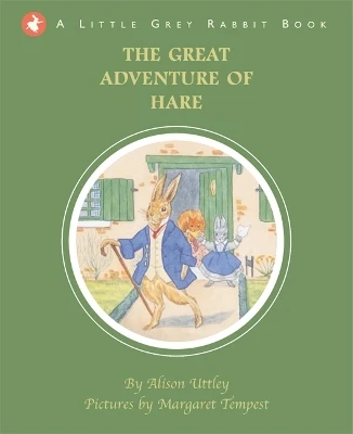 The Great Adventure of Hare: Little Grey Rabbit
