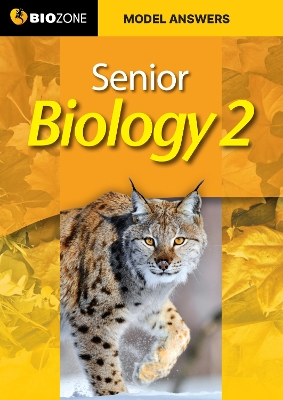 Model Answers Senior Biology 2: Student Workbook