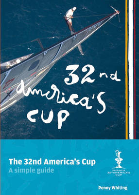 The 32nd Americas Cup: A Simple Guide
