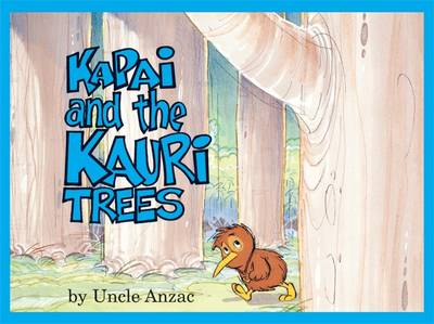 Kapai and the Kauri Trees