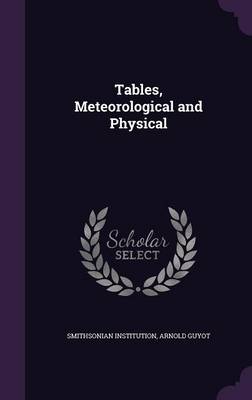 Tables, Meteorological and Physical