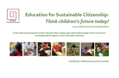 Education for Sustainable Citizenship:: Think Children’s future today!