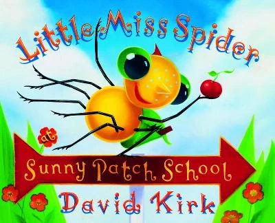 Little Miss Spider's Sunny Patch School: 25th Anniversary Edition