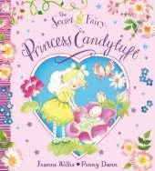 The Secret Fairy: Princess Candytuft