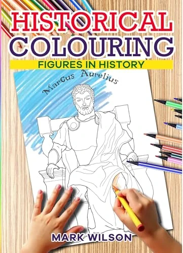 Historical Colouring: Figures in History