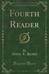 Fourth Reader (Classic Reprint)