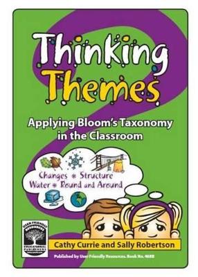 Thinking Themes: Applying Bloom's Taxonomy in the Classroom