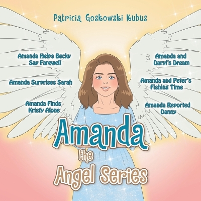Amanda the Angel Series