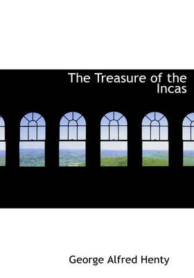 The Treasure of the Incas