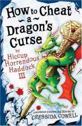 How To Cheat A Dragon's Curse: Book 4