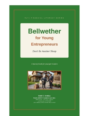 Bellwether for Young Entrepreneurs: Don't Be Another Sheep
