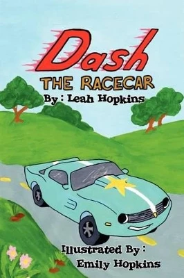 Dash The Racecar: The Race of a Lifetime