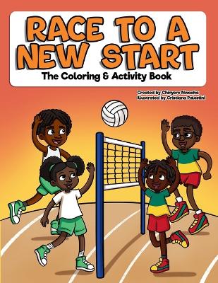 Race to a New Start: The Coloring & Activity Book