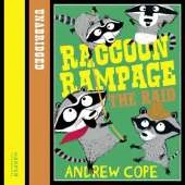 Raccoon Rampage - The Raid