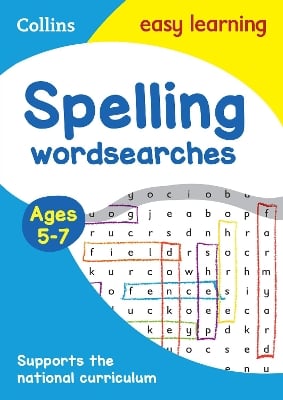 Spelling Word Searches Ages 5-7: Ideal for Home Learning