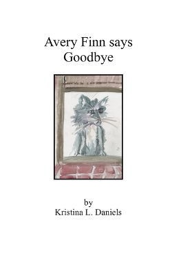 Avery Finn Says Goodbye