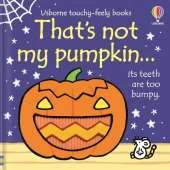 That's not my pumpkin...: A Halloween Book for Babies and Toddlers