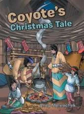 Coyote's Christmas Tale