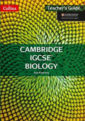 Cambridge IGCSE (TM) Biology Teacher's Guide