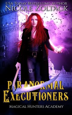 Paranormal Executioners