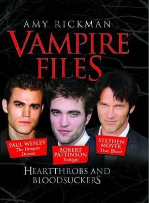 The Vampire Files: Heartthrobs and Bloodsuckers