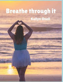 Breathe through it