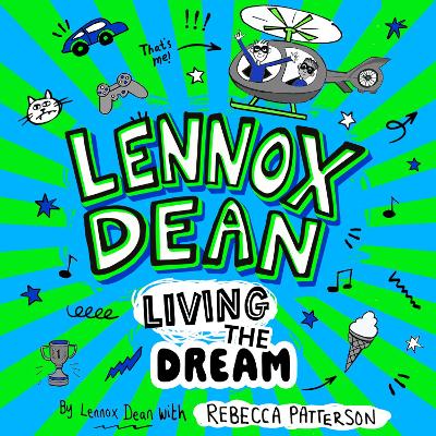 Lennox Dean: Living the Dream