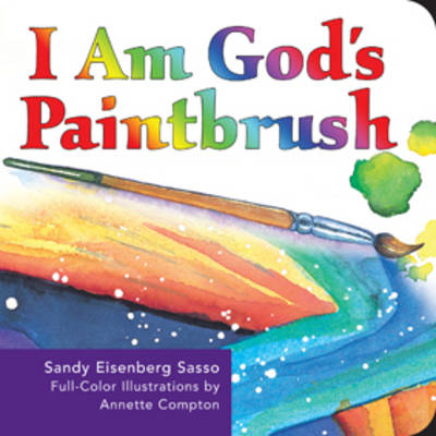 I am God's Paintbrush: Board Book