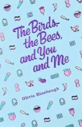 The Birds, the Bees, and You and Me
