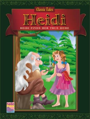 Classic Tales for Children: Heidi