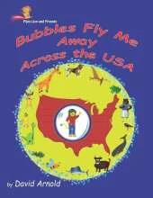 Bubbles Fly Me Away Across the USA