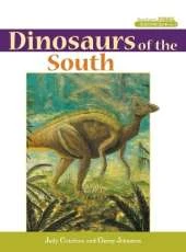 Dinosaurs of the South