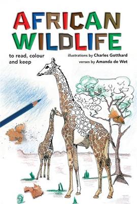 African Wildlife to Read, Colour and Keep