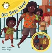 Our Busy Lives