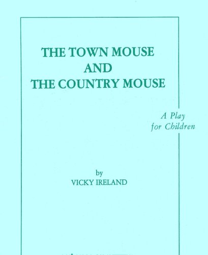 Town Mouse and the Country Mouse