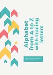 Alphabet from A to Z with tracing letters: Activity English Alphabet Letters from A to Z Practice Line Tracing, Toddler, Preschool, Kindergarten, Girls, Boys