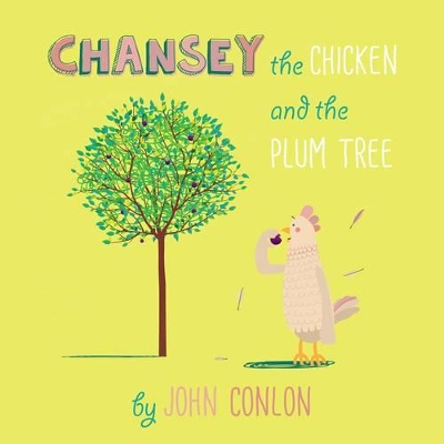 Chansey the Chicken and the Plum Tree