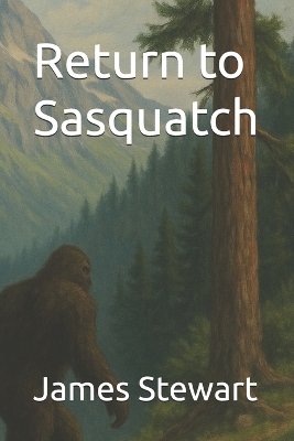 Return to Sasquatch