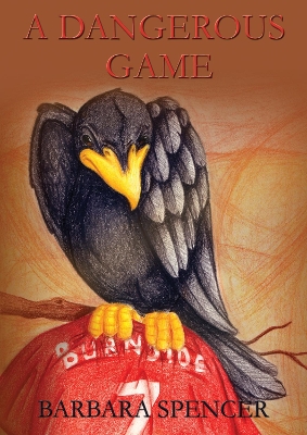 A Dangerous Game: A Jack Burnside adventure